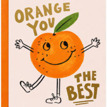 Rifle Paper Co. Orange You the Best Greeting Card